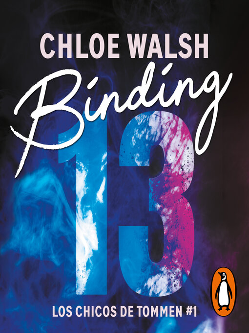 Title details for Binding 13 by Chloe Walsh - Available